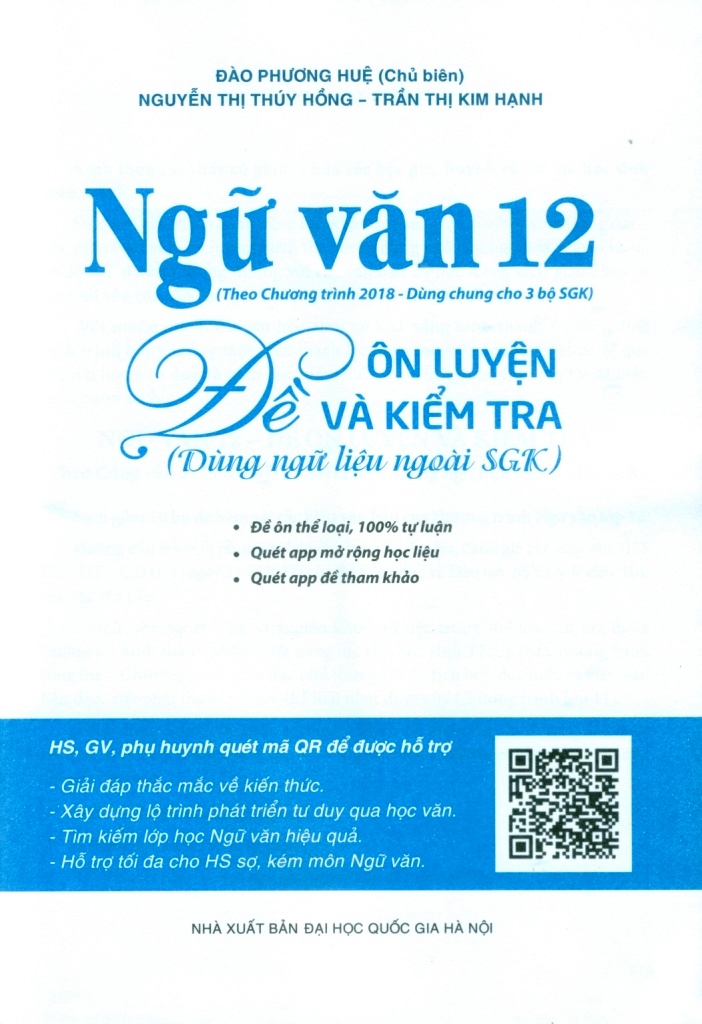 NGỮ VĂN 12 - ĐỀ ÔN LUYỆN VÀ KIỂM TRA - DÙNG NGỮ LIỆU NGOÀI SÁCH GIÁO KHOA (Theo chương trình GDPT 2018 - Dùng chung cho 3 bộ SGK)